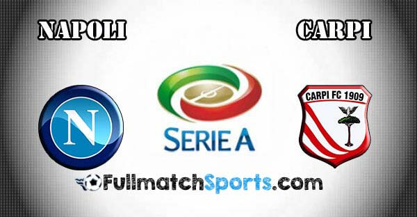 FULL MATCH Serie A Napoli vs Carpi Giornata 24 (07-02-2016)