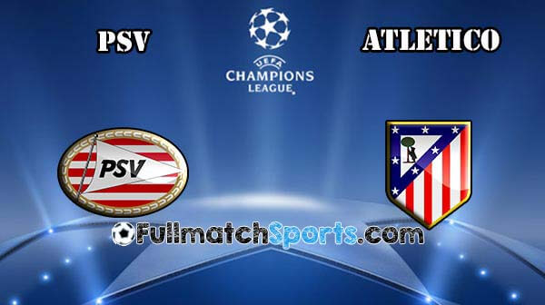 FULL MATCH Champions League PSV vs Atletico Madrid Round 16 (24-02-2016)