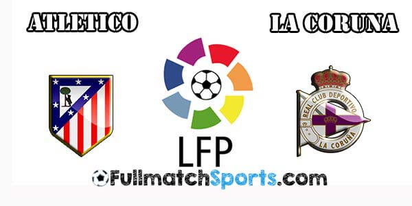 FULL MATCH Atletico Madrid vs Deportivo La Coruna La Liga Jornada 29 (12-03-2016)