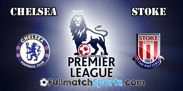 FULL MATCH Chelsea vs Stoke City EPL Match 29 (05-03-2016)
