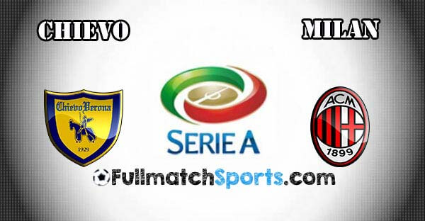 FULL MATCH Chievo vs AC Milan Serie A Giornata 29 (13-03-2016)
