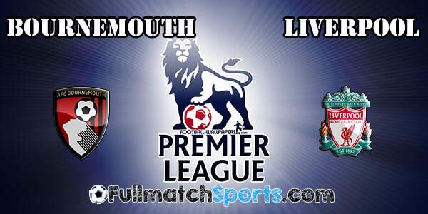 FULL MATCH Bournemouth vs Liverpool EPL Match 34 (17-04-2016)