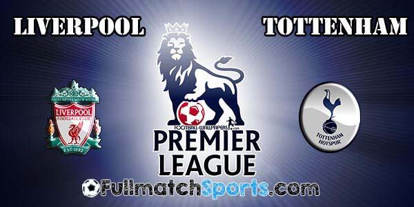 FULL MATCH Liverpool vs Tottenham Hotspur EPL Match 30 (02-04-2016)
