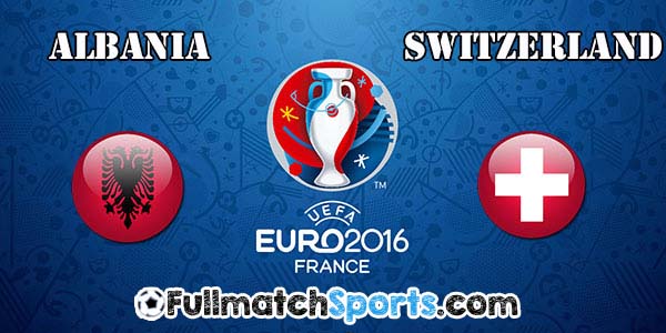 FULL MATCH EURO 2016 Albania vs Switzerland Group A (11-06-2016)