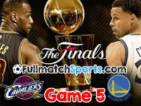 NBA Finals 2016 Game 5 Cavaliers at Warriors (13-06-2016)