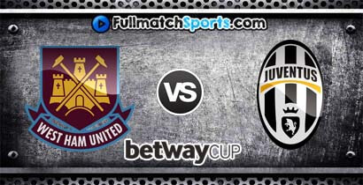 FULL MATCH West Ham United vs Juventus Friendly Match 2016