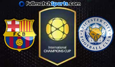 FULL MATCH Barcelona vs Leicester City ICC 2016