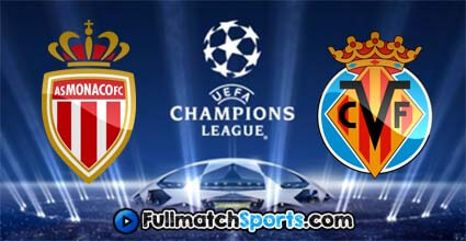 FULL MATCH Monaco vs Villarreal Champions League 2016-2017