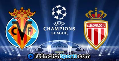 FULL MATCH Villarreal vs Monaco Champions League 2016-2017