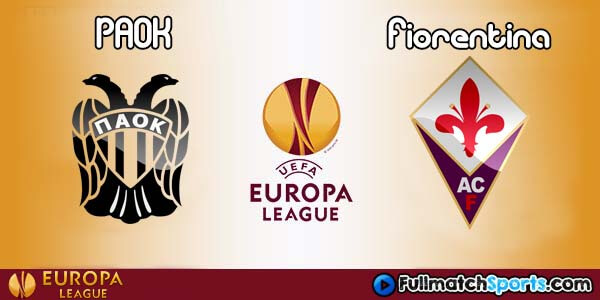 FULL MATCH PAOK vs Fiorentina Europa League 2016-2017
