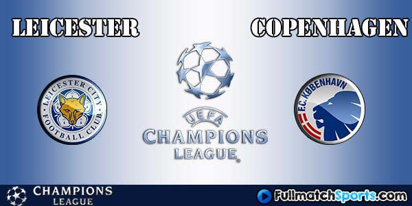 Full Match Leicester City vs Copenhagen Champions League 2016-17