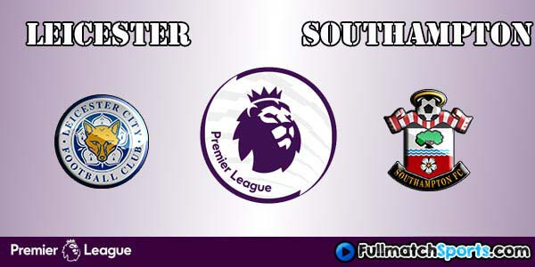 Full Match Leicester City vs Southampton Premier League 2016-17