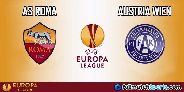 Full Match Roma vs Austria Wien Europa League 2016-2017