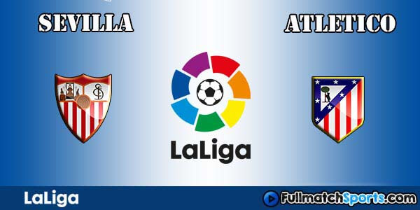 Full Match Sevilla vs Atletico Madrid La Liga 2016-17