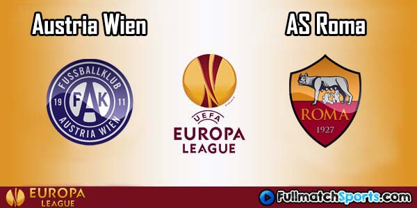 Full Match Austria Wien vs Roma Europa League 2016-17