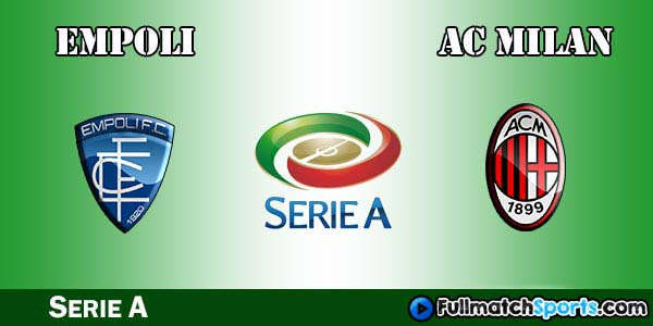 Full Match Empoli vs Milan Serie A 2016-17