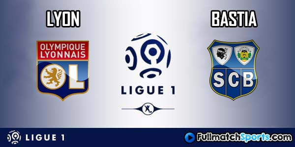 Full Match Lyon vs Bastia Ligue 1 2016-17