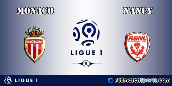 Full Match Monaco vs Nancy Ligue 1 2016-17