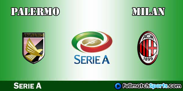 Full Match Palermo vs Milan Serie A 2016-17