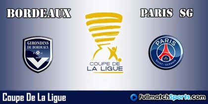 Full Match Highlights Bordeaux vs PSG Coupe De La Ligue 2016-17