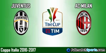 Full Match Highlights Juventus vs Milan Coppa Italia 2016-17