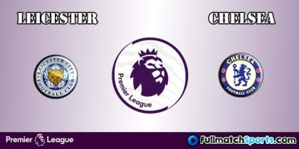 Full Match Replay Leicester vs Chelsea Premier League 2016-17