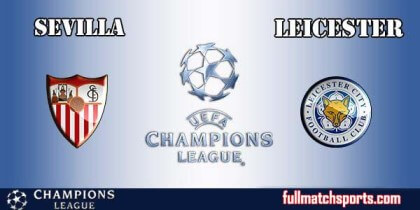 Full Match Highlights Sevilla vs Leicester City UCL 2016-17