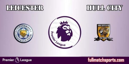 Full Match Highlights Leicester vs Hull EPL 2016-17