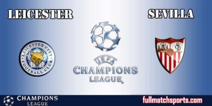 Full Match Highlights Leicester vs Sevilla UCL 2016-17