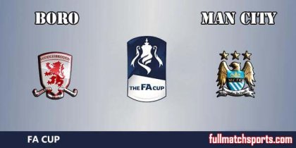 Full Match Highlights Middlesbrough vs Manchester City FA Cup 2016-17
