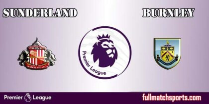 Full Match Highlights Sunderland vs Burnley EPL 2016-17