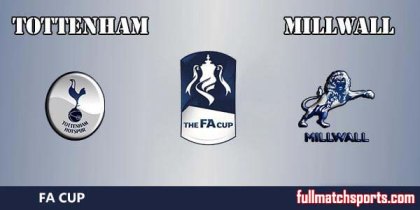Full Match Highlights Tottenham vs Milwall FA Cup 2016-17
