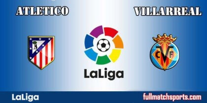 Full Match Highlights Atletico Madrid vs Villarreal LaLiga 2016-17