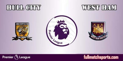 Full Match Highlights Hull vs West Ham EPL 2016-17