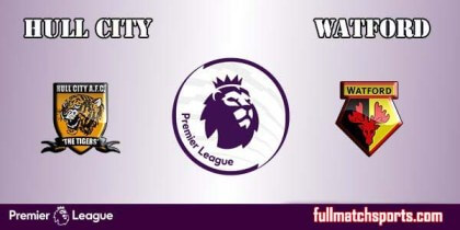Full Match Highlights Hull vs Watford EPL 2016-17