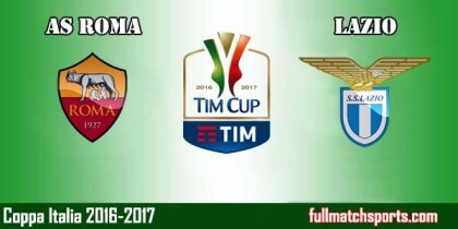 Full Match Highlights Roma vs Lazio Coppa Italia 2016-17