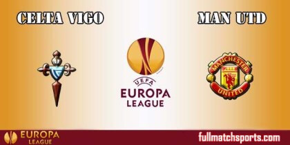 Full Match Highlights Celta Vigo vs Manchester United UEL 2016-17