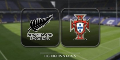 Football Highlight New Zealand vs Portugal Full Match Confederations Cup