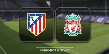 Football Highlight Atletico Madrid vs Liverpool Full Match Audi Cup 2017