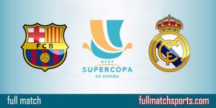Barcelona vs Real Madrid Full Match SuperCopa Spanish 2017