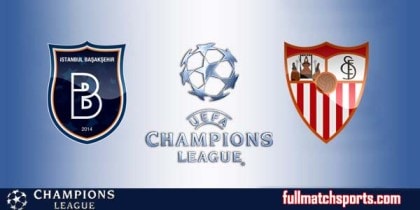 Istanbul Basaksehir vs Sevilla Full Match Highlights UCL 2017-18