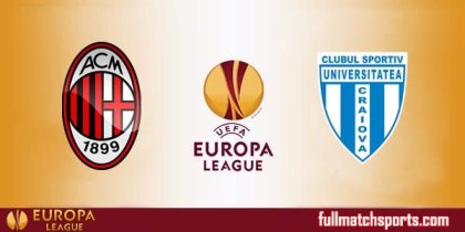 Football Highlight AC Milan vs Craiova Full Match UEL 2017-18