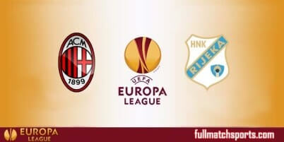AC Milan vs Rijeka Full Match UEL 2017-18