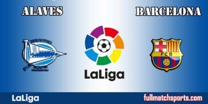 Alaves vs Barcelona Full Match La Liga 2017-18
