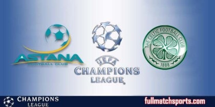 Astana vs Celtic Full Match Highlights UCL 2017-18