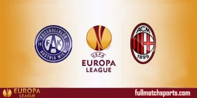 Austria Wien vs AC Milan Full Match UEL 2017-18