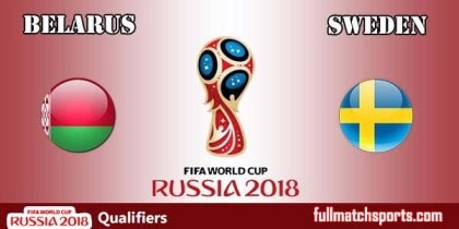 Belarus vs Sweden Full Match Highlights WC2018 Qualifiers