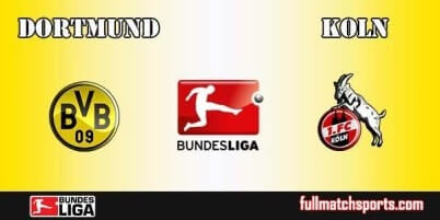 Borussia Dortmund vs Koln Full Match Bundesliga 2017-18