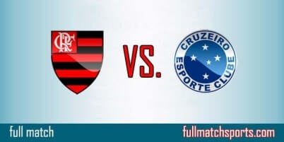 Flamengo vs Cruzeiro Full Match Copa Brasil Final 2017