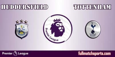 Huddersfield vs Tottenham Full Match EPL 2017-18